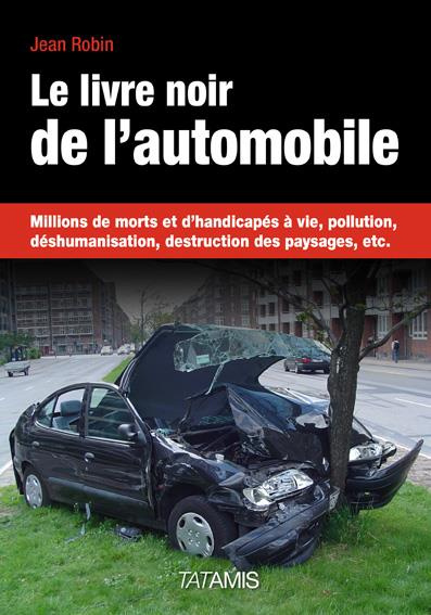 Emprunter LE LIVRE NOIR DE L AUTOMOBILE livre