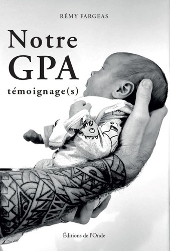 Emprunter Notre GPA. Témoignage(s) livre