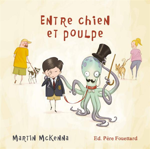 Emprunter Entre chien et poulpe livre