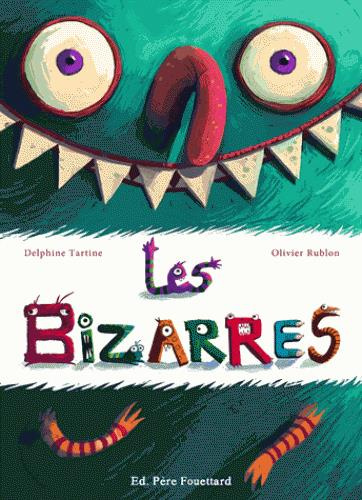 Emprunter Les bizarres livre