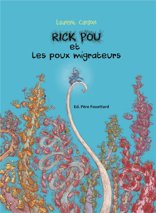 Emprunter Rick Pou et les poux migrateurs livre