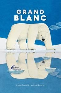 Emprunter Grand Blanc livre