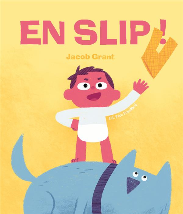 Emprunter En slip ! livre