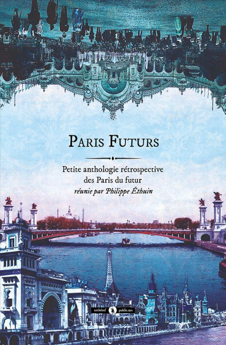 Emprunter Paris futurs livre