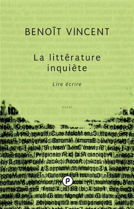 Emprunter La littérature inquiète. Lire écrire livre