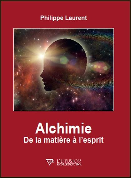 Emprunter Alchimie. De la matière à l'esprit livre