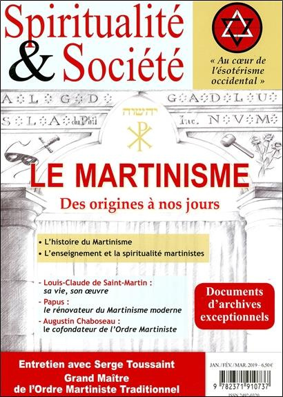 Emprunter Spiritualité & société Janvier-février-mars 2019 : Le martinisme. Des origines à nos jours livre
