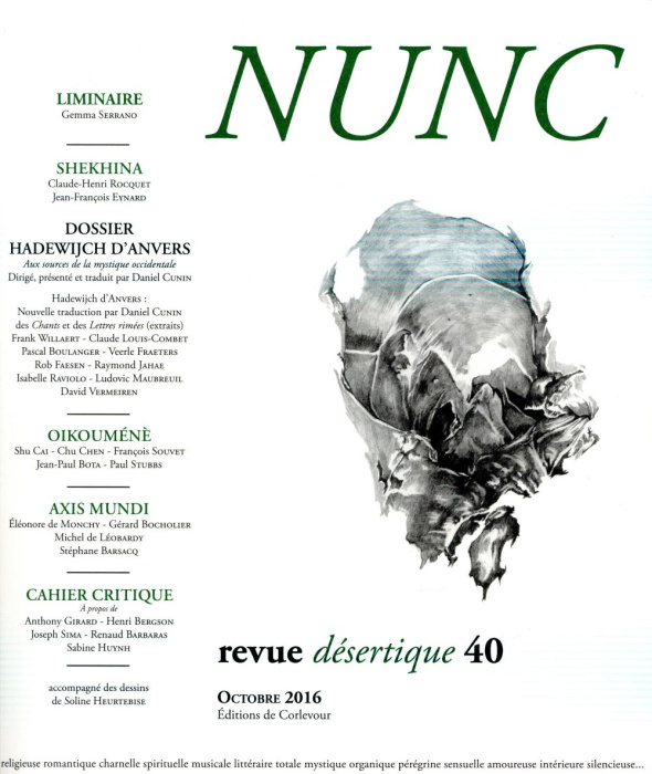 Emprunter Nunc N° 40, octobre 2016 : Hadewijch d'Anvers. Aux sources de la mystique occidentale livre