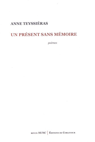 Emprunter Un présent sans mémoire livre