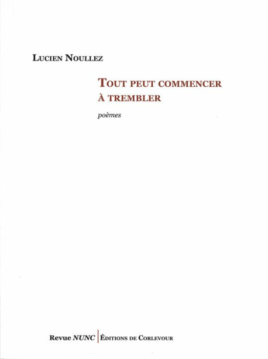 Emprunter Tout peut commencer à trembler livre