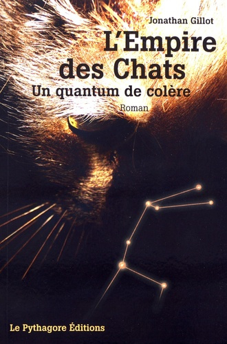 Emprunter L'Empire des chats. Un quantum de colère livre