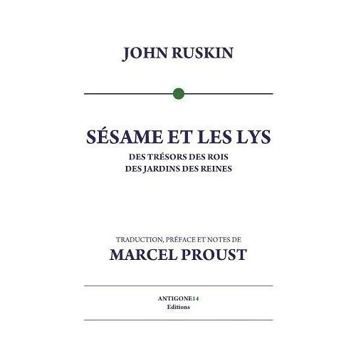 Emprunter Sésame et Les lys. Des trésors des rois, des jardins des reines livre