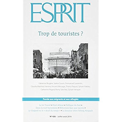 Emprunter Esprit - Trop de touristes ?. Juillet-août 2016 livre