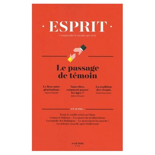 Emprunter Esprit N° 443, avril 2018 : Le passage de témoin livre