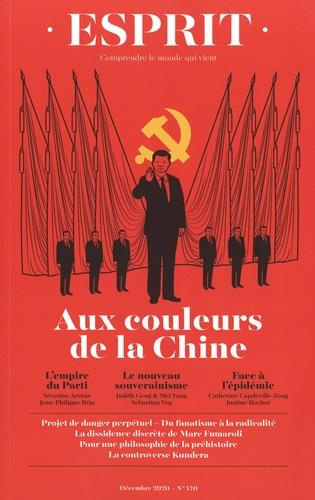 Emprunter Esprit N° 470, décembre 2020 : Aux couleurs de la Chine livre