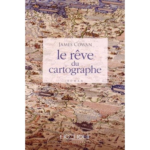 Emprunter Le rêve du cartographe livre