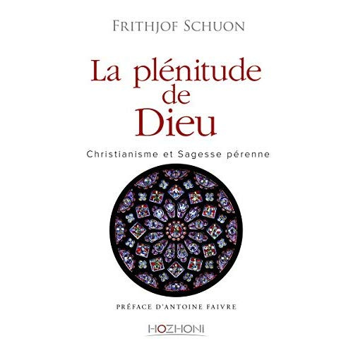 Emprunter La plénitude de Dieu. Christianisme et sagesse pérenne livre