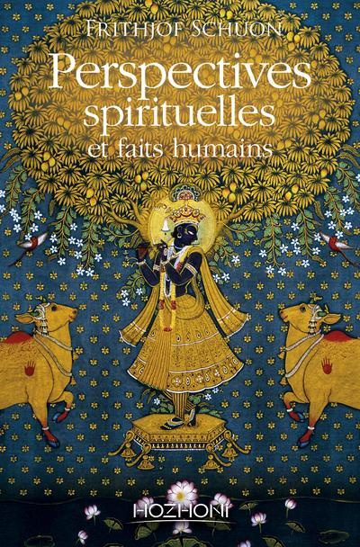Emprunter Perspectives spirituelles et faits humains. Edition revue et augmentée livre