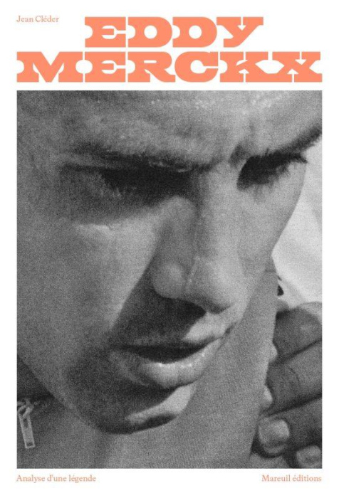 Emprunter Eddy Merckx. Analyse d'une légende livre
