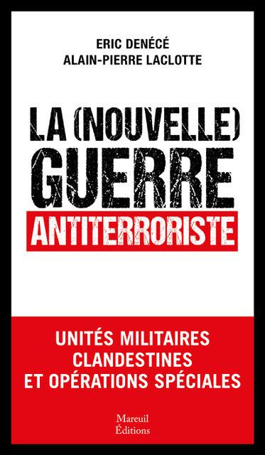 Emprunter La nouvelle guerre secrète. Unités militaires clandestines et opérations spéciales livre