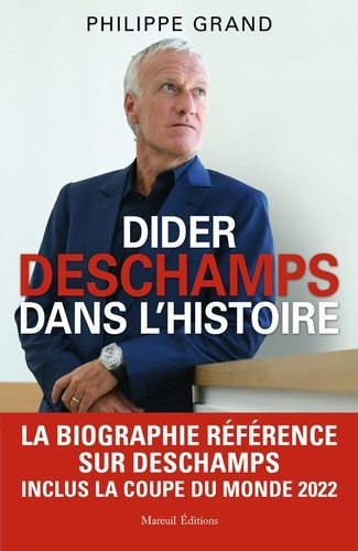 Emprunter Didier Deschamps dans l'histoire livre