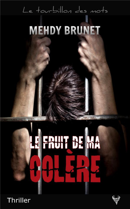 Emprunter Le fruit de ma colère livre