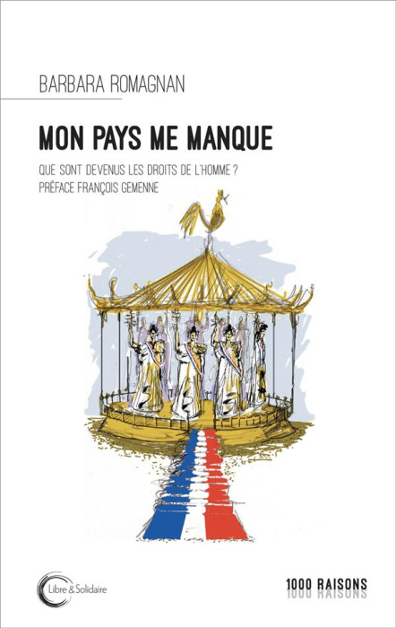 Emprunter Mon pays me manque. Que sont devenus les droits de l'homme ? livre