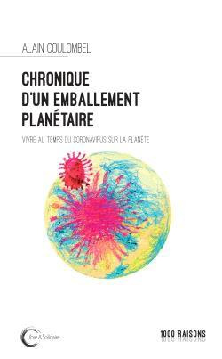 Emprunter Chronique d'un emballement planétaire. Vivre au temps du coronavirus livre
