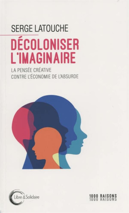 Emprunter Décoloniser l'imaginaire livre