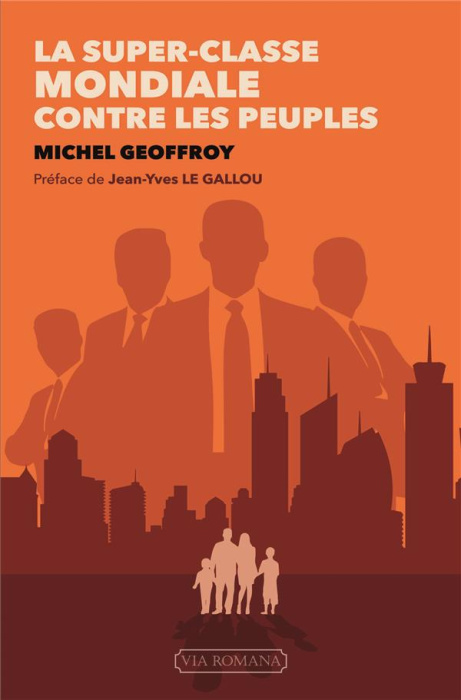 Emprunter La super-classe mondiale contre les peuples livre