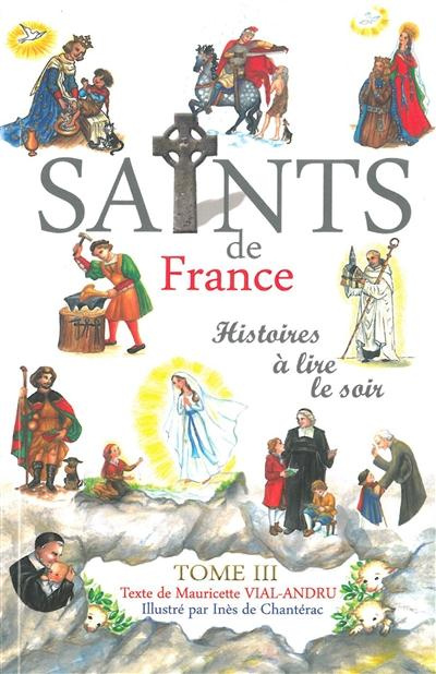 Emprunter Les Saints de France. Tome 3 livre