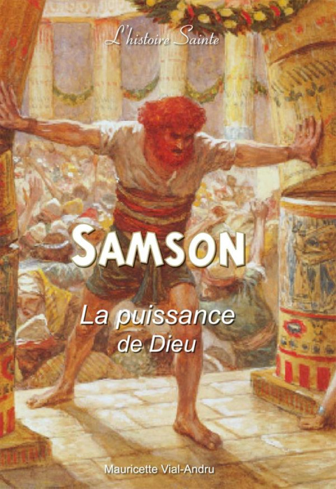 Emprunter Samson. La puissance de Dieu livre