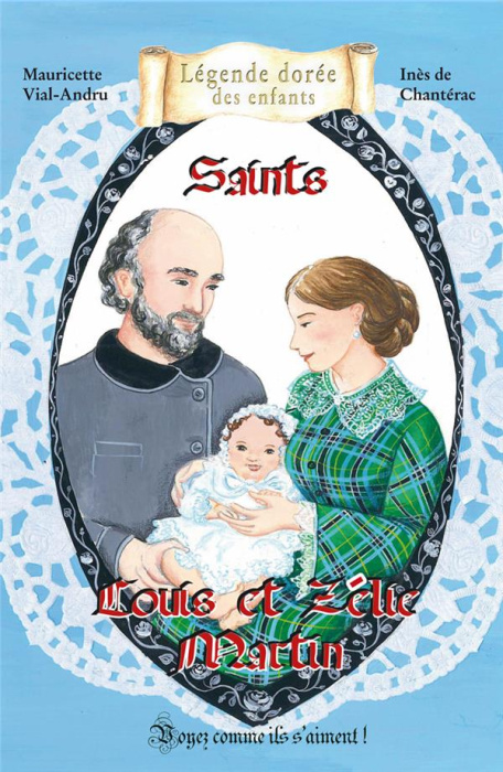 Emprunter Saints Louis et Zélie Martin livre