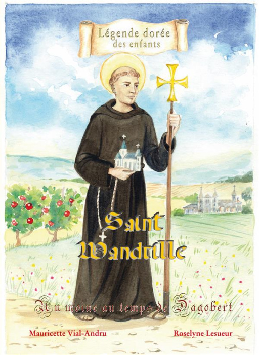 Emprunter Saint Wandrille. Un moine au temps de Dagobert livre