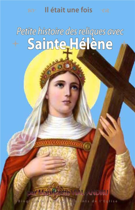 Emprunter Il était une fois Sainte Hélène livre
