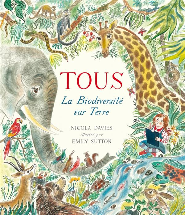 Emprunter Tous la biodiversité sur terre livre
