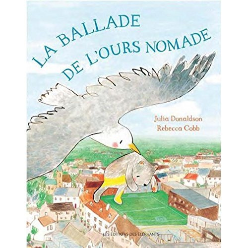 Emprunter La ballade de l'ours nomade livre