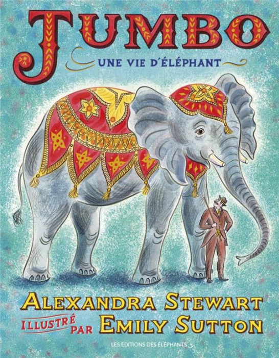 Emprunter Jumbo. Une vie d'éléphant livre