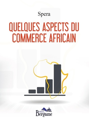 Emprunter Quelques aspects du commerce africain livre