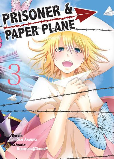 Emprunter Prisoner & Paper Plane Tome 3 livre