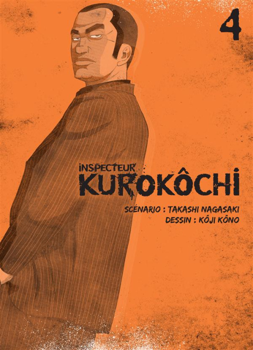 Emprunter Inspecteur Kurokôchi Tome 4 livre