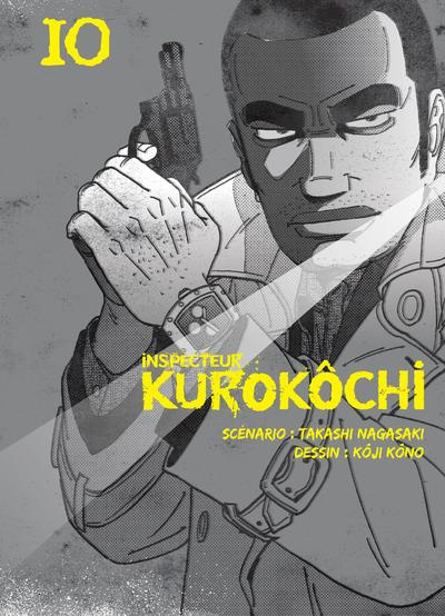Emprunter Inspecteur Kurokôchi Tome 10 livre