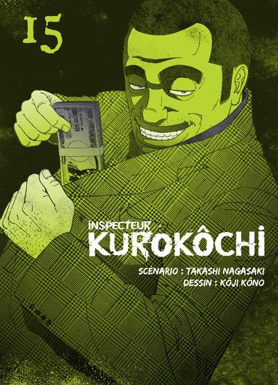 Emprunter Inspecteur Kurokôchi Tome 15 livre