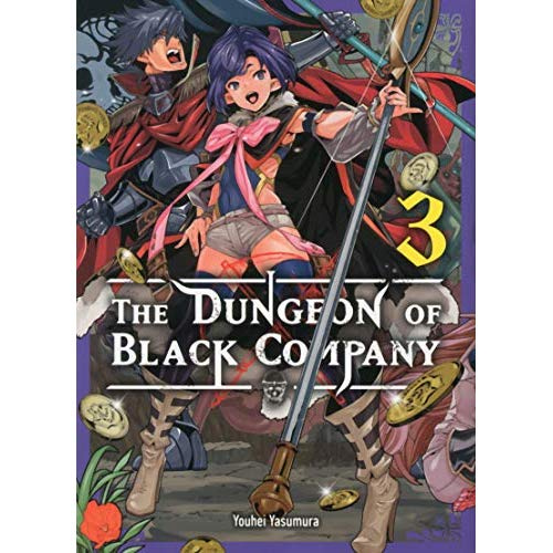 Emprunter The Dungeon of Black Company Tome 3 livre