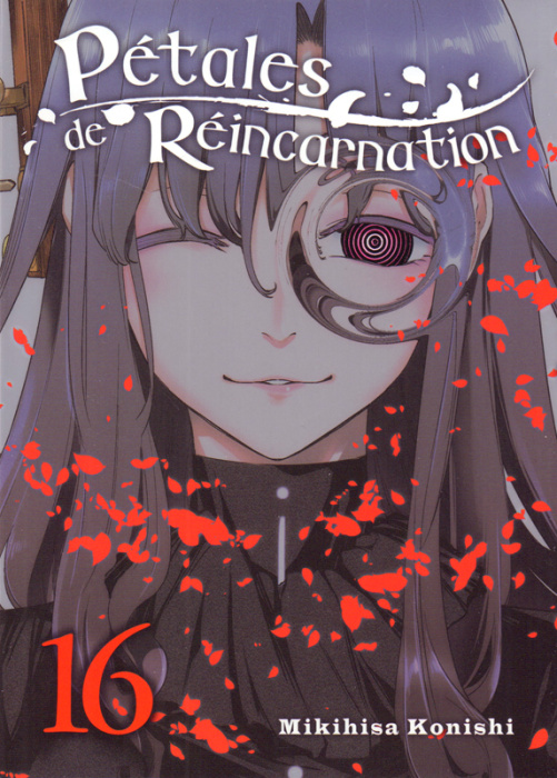 Emprunter Pétales de réincarnation Tome 16 livre