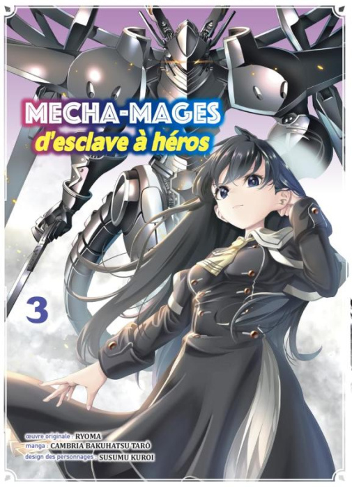 Emprunter Mecha-mages, d'esclave à héros Tome 3 livre