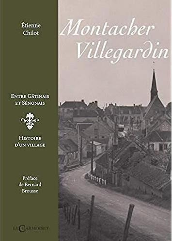 Emprunter Montacher-Villegardin, entre Gâtinais et Sénonais. Histoire d'un village livre