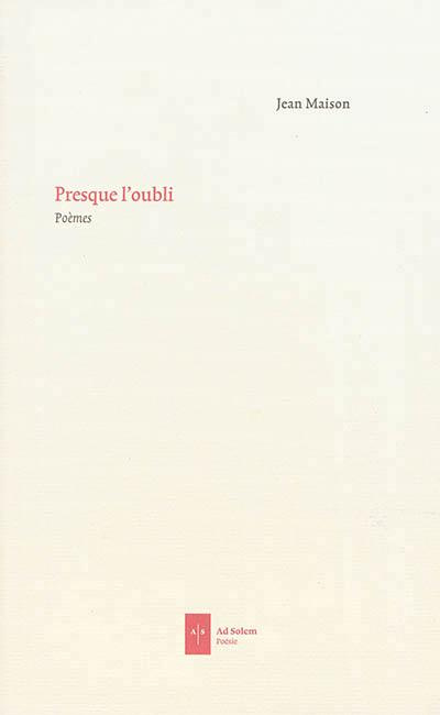 Emprunter Presque l'oubli livre