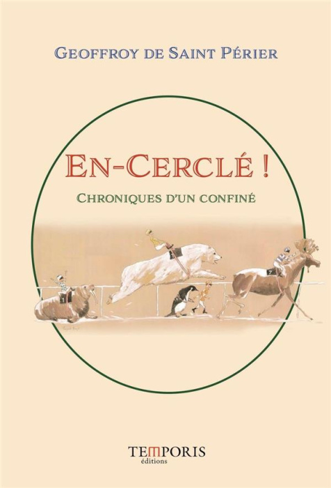 Emprunter En-cerclé ! Chroniques d'un confiné livre