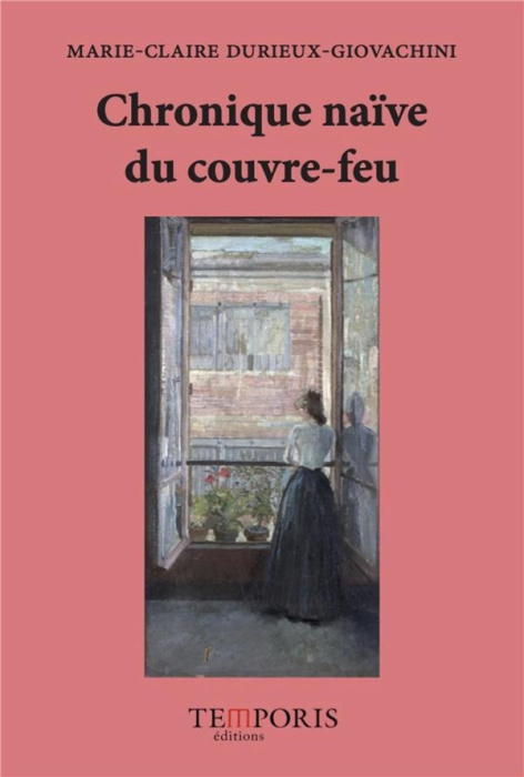 Emprunter Chronique naïve du couvre-feu livre